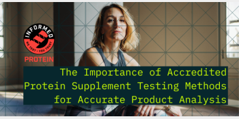 Accredited Protein Supplement Testing Methods