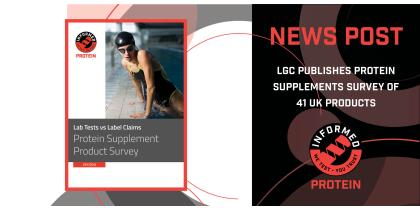 LGC Publishes Protein Supplements Survey