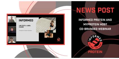 Informed Protein and Myprotein Host Co-Branded Webinar